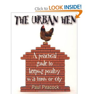 The Urban Hen by Paul Peacock