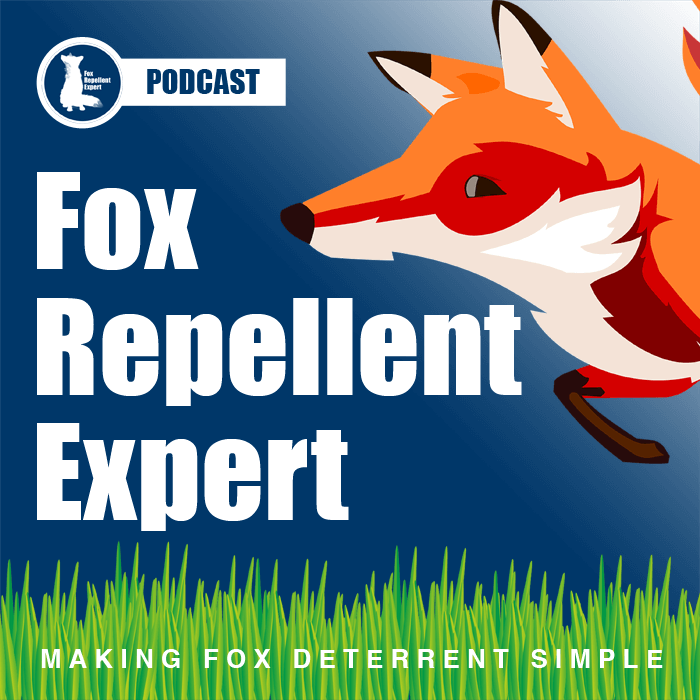 Fox Repellent Expert Podcast Artwork